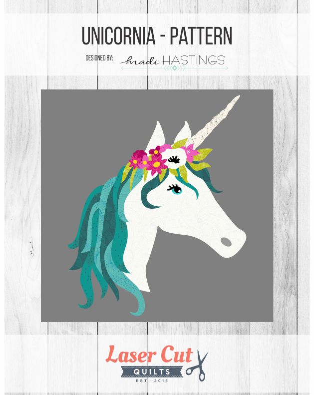 Unicornia Pattern by Laser Cut Quilts